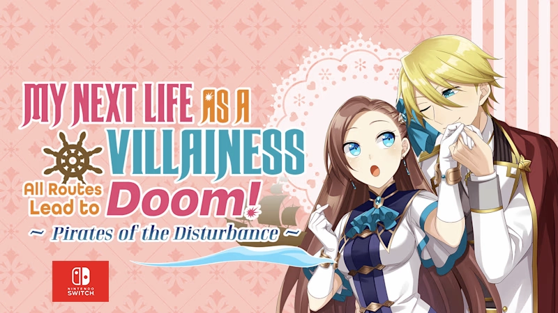 My Next Life as a Villainess All Routes Lead to Doom! -Pirates of the Disturbance- switch nesgm.net